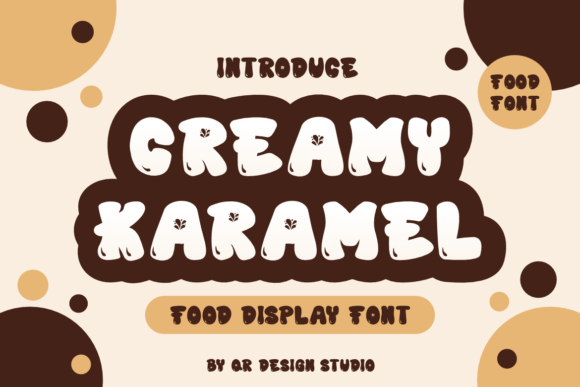 Creamy Karamel: A Font for Warmth and Playfulness