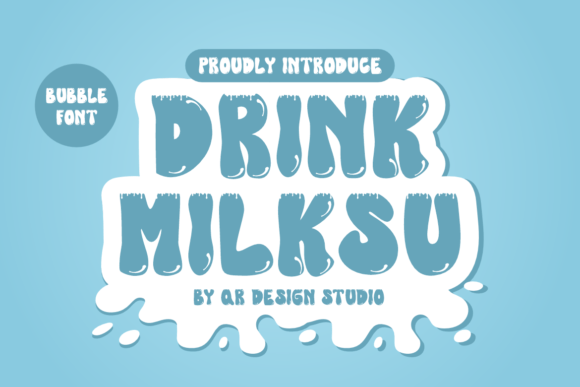 Drink Milksu: A Display Font for Vibrant Digital Design