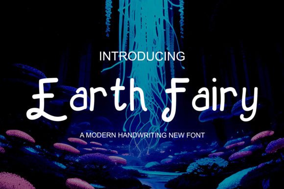 Earth Fairy: A Playful Display Font for Digital Creativity