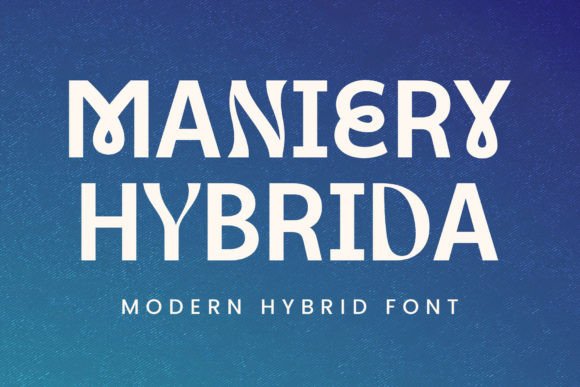 Maniery Hybrida: A Font That Makes Your Creations Pop