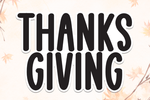 Thanks Giving Font: A Bold Choice for Editorial Design