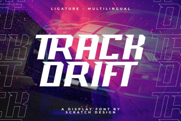 Track Drift: A Racing Font for Bold Campaigns
